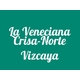  La Veneciana Crisa-Norte Vizcaya