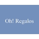 Oh! Regalos