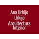Ana Urkijo Urkijo Arquitectura Interior