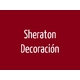 Sheraton Decoración
