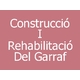 Construcció I Rehabilitació Del Garraf