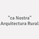 Logo "ca Nostra" Arquitectura Rural_310429