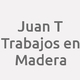 Logo Juan T Trabajos en Madera_378676