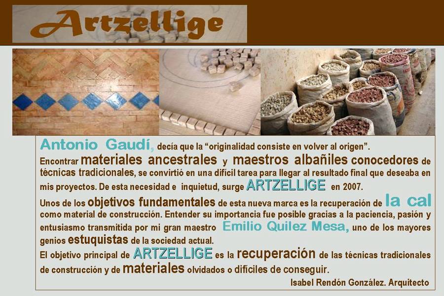 Artzellige. Materiales.