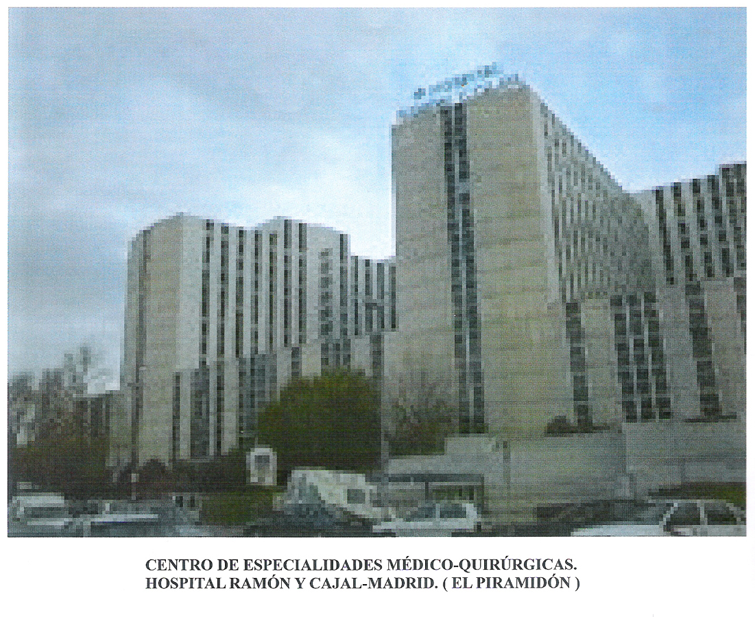 HOSPITAL RAMON Y CAJAL ( EL PIRAMIDON ) - MADRID.