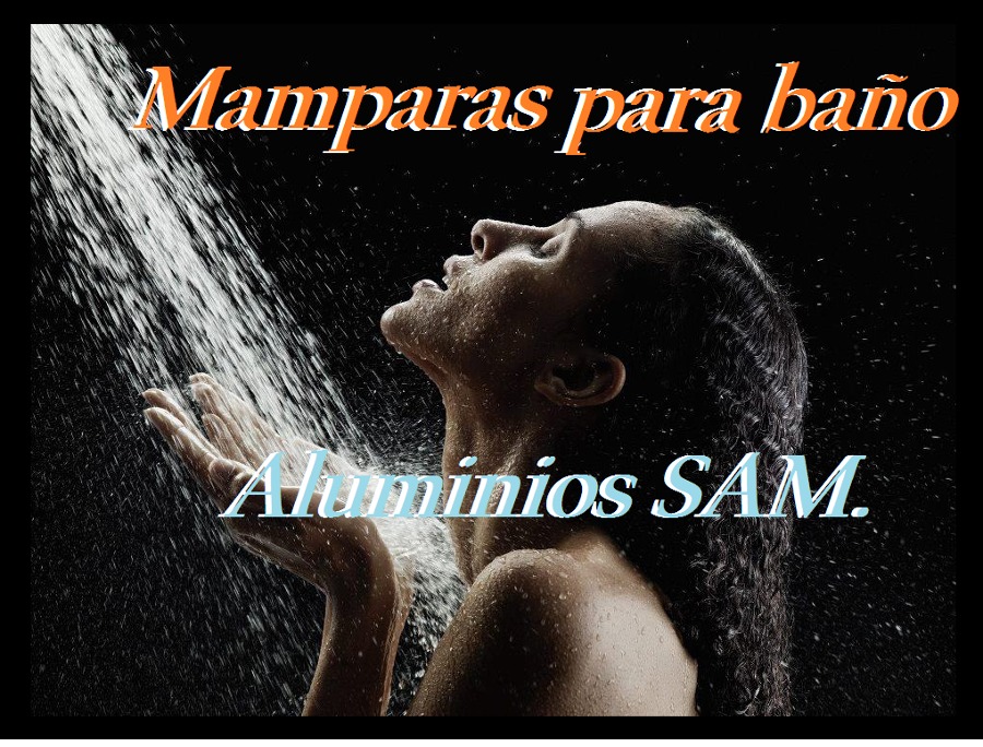 MAMPARAS DE BAÑO.