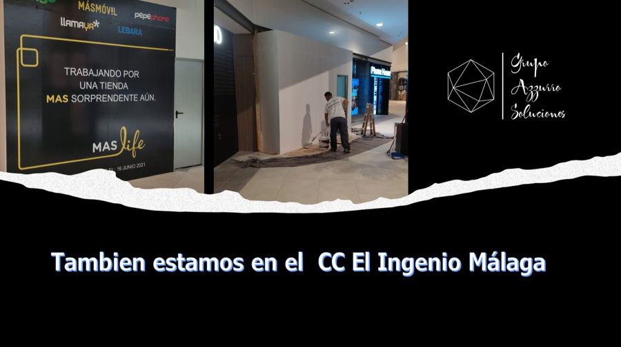 Reforma en el C.C El ingenio (Málaga)