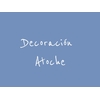 Decoración Atoche