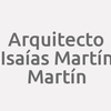 Arquitecto Isaías Martín Martín