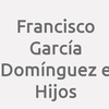 Francisco García Domínguez e Hijos