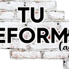 Tu Reforma