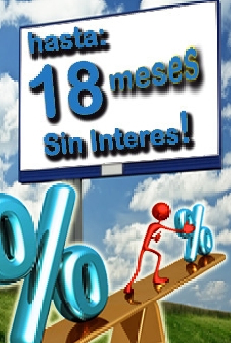 Hasta 18 meses sin Interes