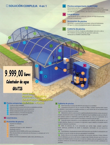 piscina+ cubierta de piscina + depuración + local-tecnico + complementos + calentador 9999,00  