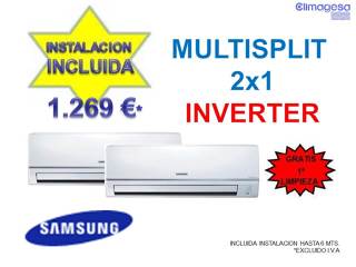 1.269 € MULTISPLIT 2X1 SAMSUNG INCLUIDA INSTALACION