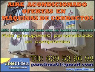 OFERTA AIRE ACONDICIONADO - MÁQUINAS DE CONDUCTOS