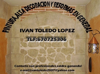 PINTURA,ALTA DECORACION Y REFORMAS EN GENERAL IVAN TOLEDO LOPEZ