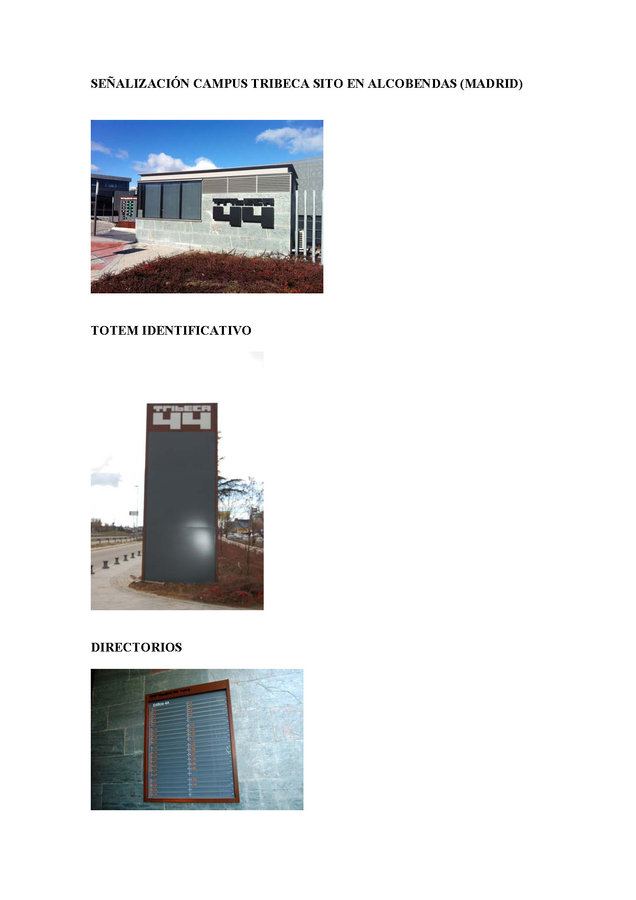 PROYECTO DE SEÑALIZACION CENTRO DE NEGOCIOS TRIBECA EN ALCOBENDAS-MADRID